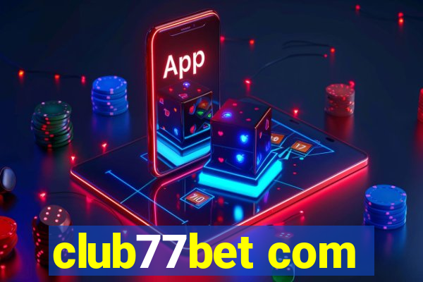 club77bet com